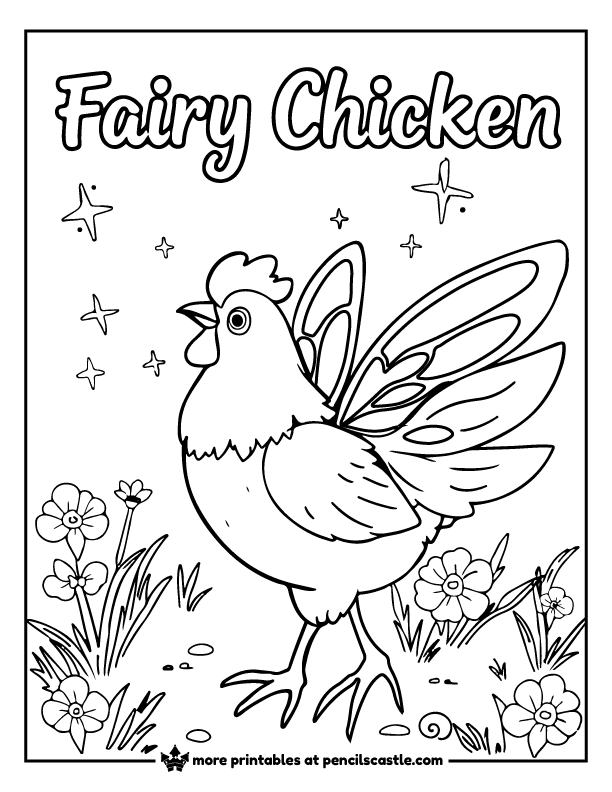 chicken with fairy wings, standing in a garden with flowers and stars coloring sheet