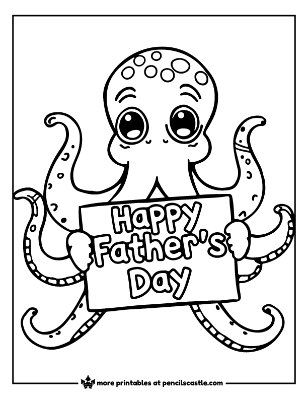 Octopus holding a " Happy Father's Day" sign coloring page