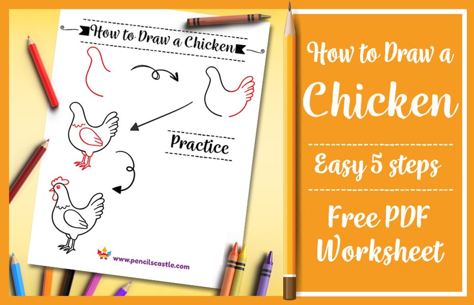 how to draw a chicken pdf practice worksheet with pencils and crayons