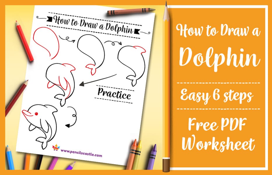 How to draw a dolphin printable PDF practice worksheet
