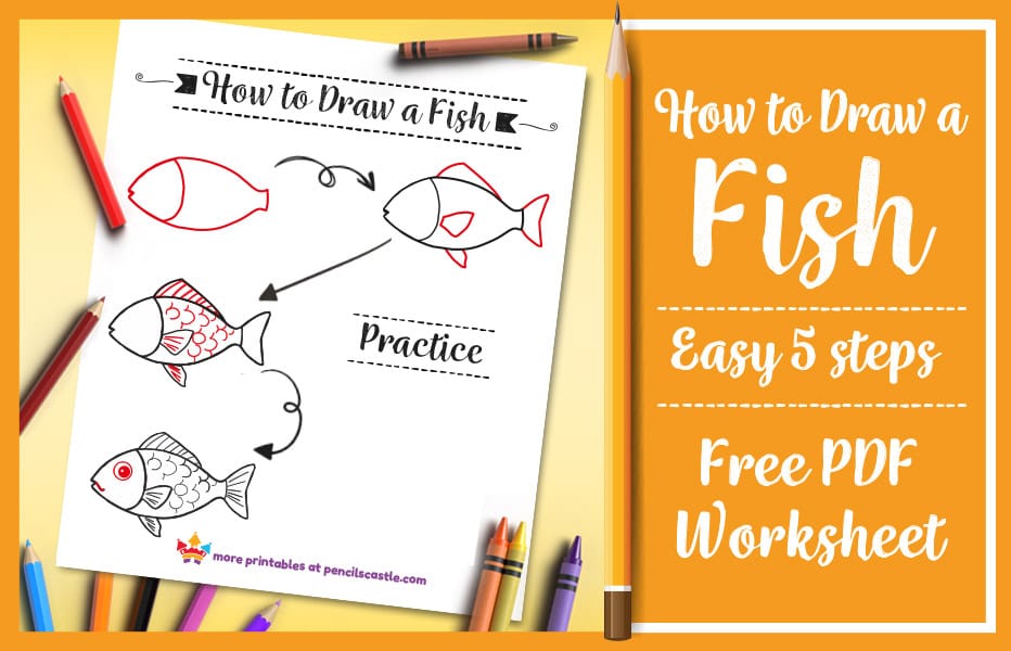 how to draw a fish pdf practice worksheet with pencils and crayons
