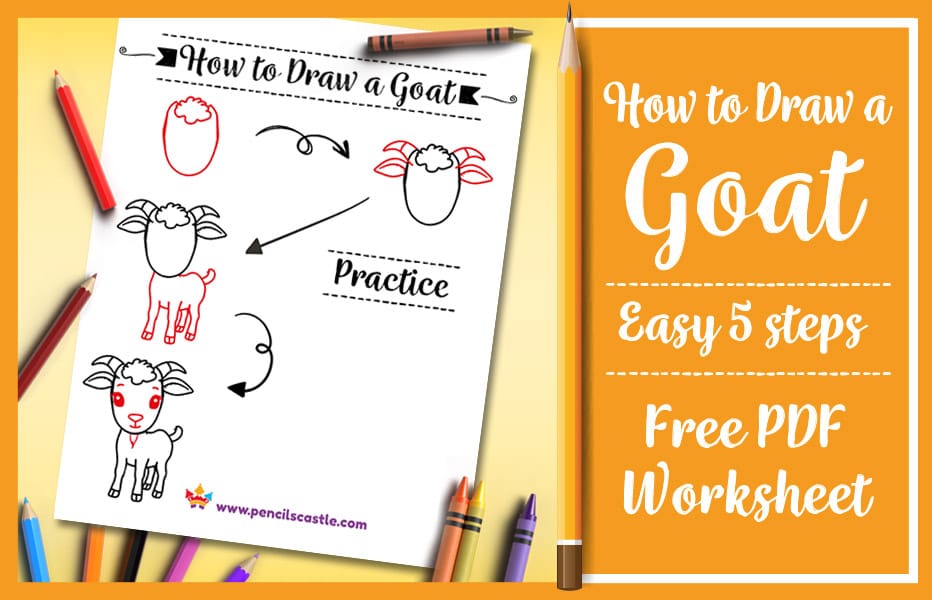 how to draw a goat pdf practice worksheet with pencils and crayons