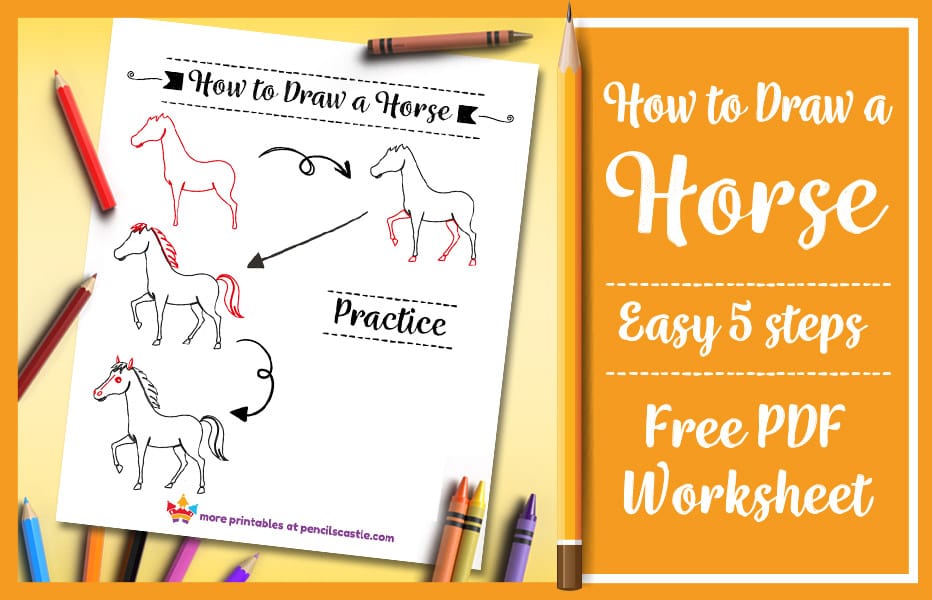 how to draw a horse pdf practice worksheet with pencils and crayons