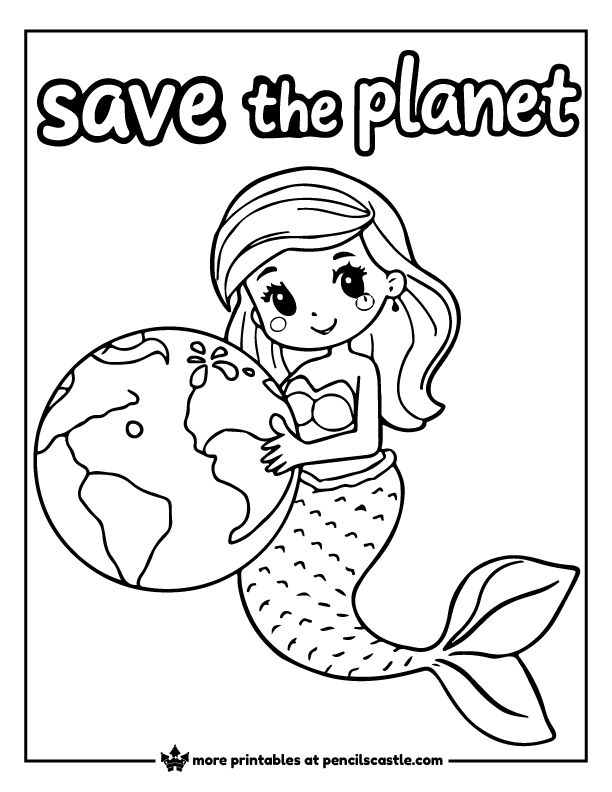 mermaid holding an earth with 'save the planet' text coloring sheet